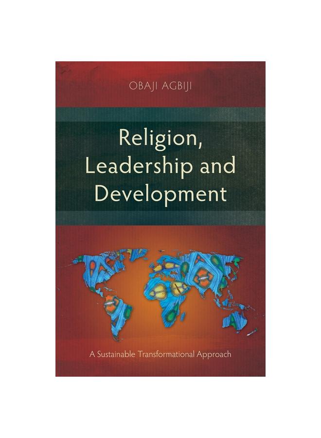 The Religion, Leadership and Development Book