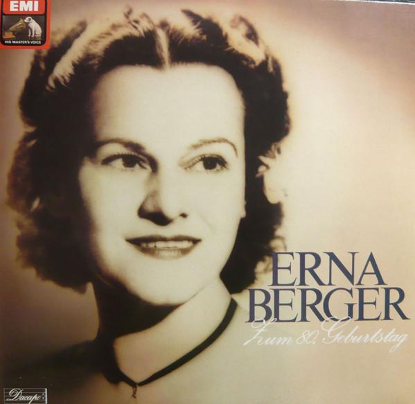 LP Record ERNA BERGER  Erna Berger Zum 80. Geburtstag 1C1374610405 EMI Electrola 1980 Germany Classical Used