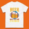 Pilsner Beer Mens T-Shirt Womens Tops Tees