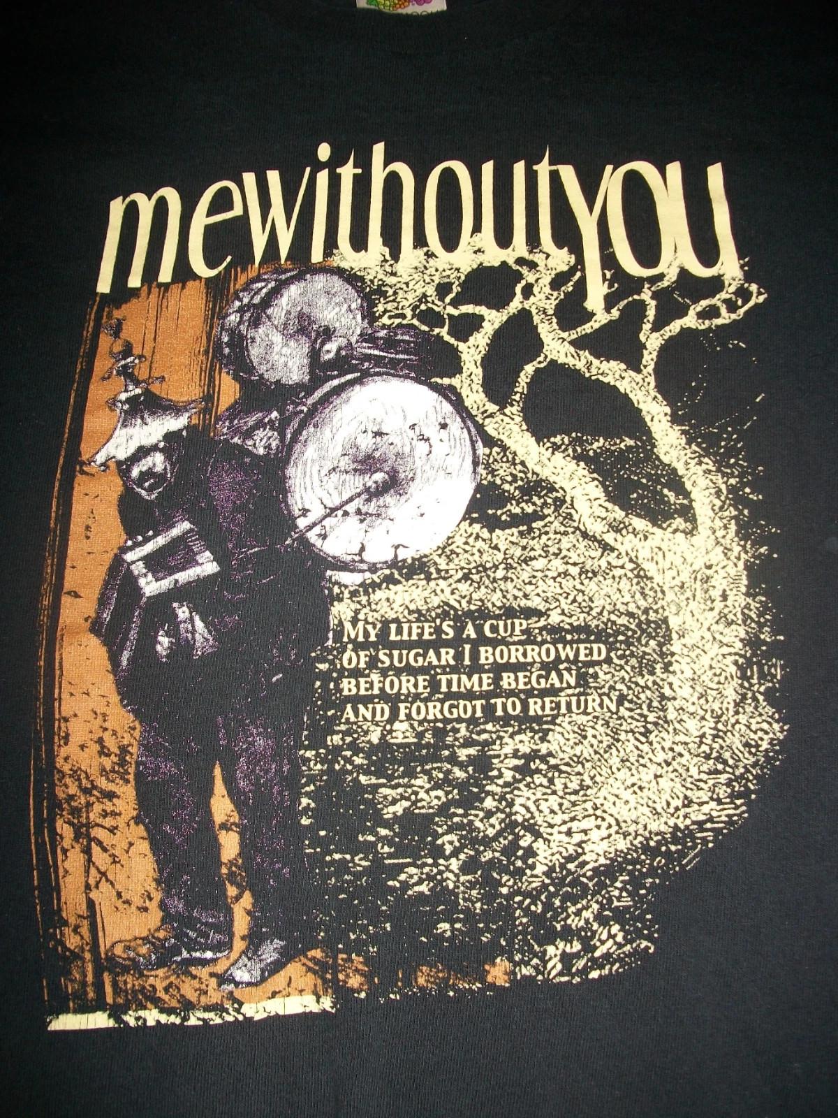 

Mewithoutyou Band My Life Is A Cup T Shirt Mens Womens Tees Top Full Size S-4XL S