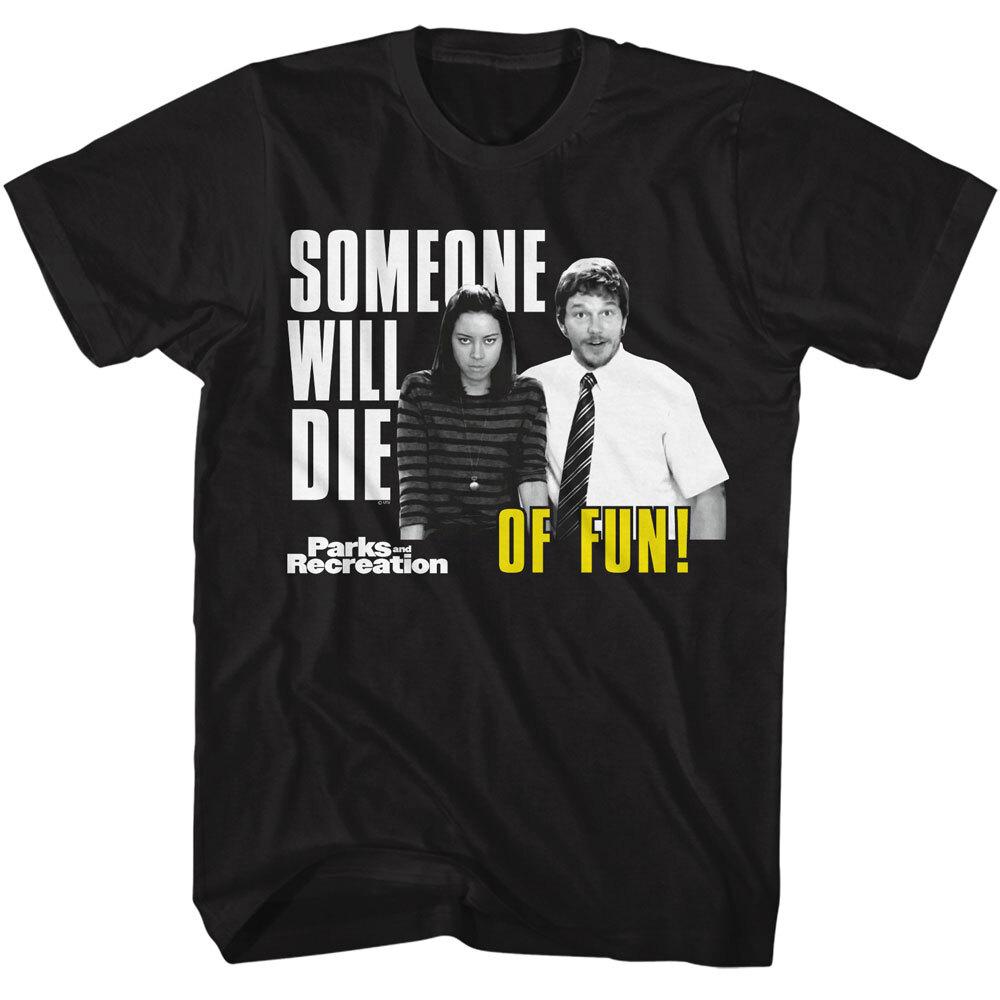 Parks and Recreation April Andy Someone Will Die OF FUN Men T Shirt XXL
