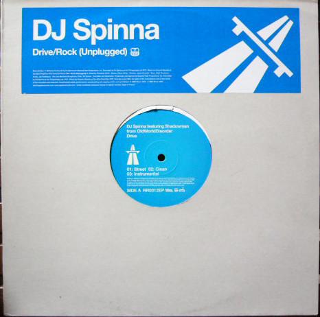 

12inch Record DJ SPINNA - Drive / Rock (Unplugged) RR0012EP Rapster Records 2002 France Dance & Electronica Used