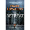 The Retreat An Amazon Charts bestseller.A Missing Child. A Desperate