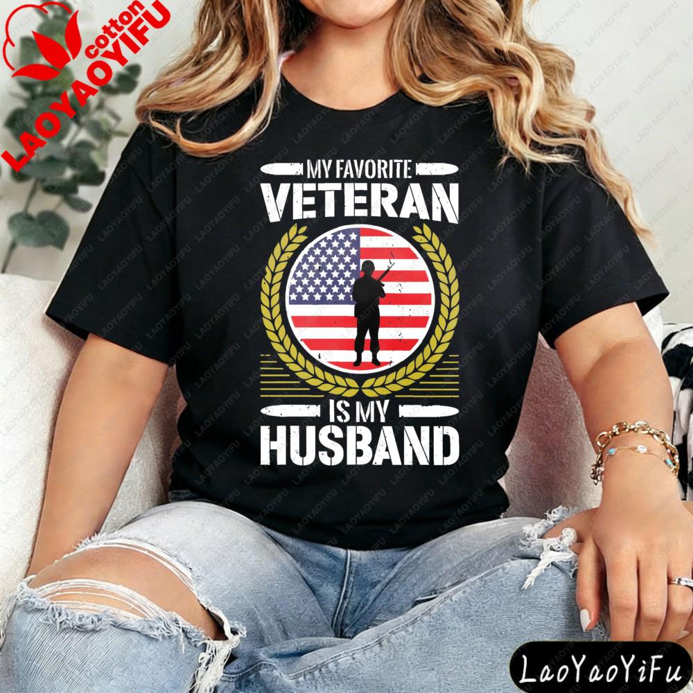 My Favorite Veteran Is My Husband Women T Shirt Military Family Tops Fashion Tees Streetwear Oneck Graphic Tshirt