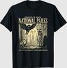 Protégez Nos Parcs Nationaux ou Nous Hantons Votre Jardin T-shirt
