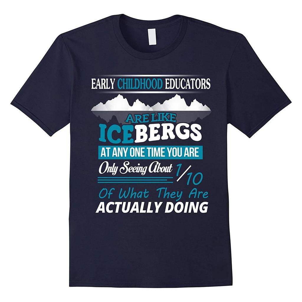 Funny Early Childhood Educators T Shirt New 100 Cotton Short Sleeve ONeck Tshirt Casual Mens Top Size S3XL