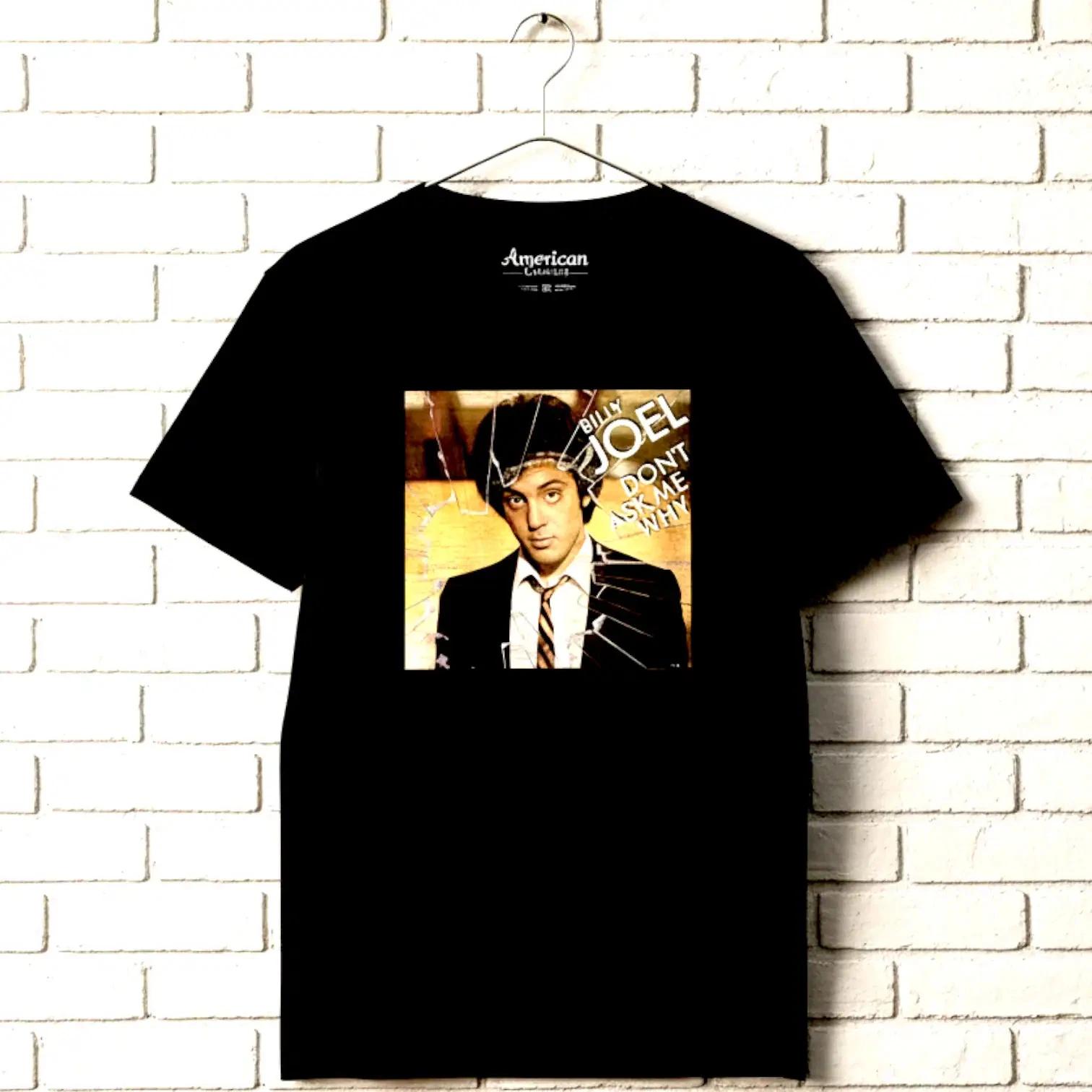 Billy Joel Don t Ask Me Why Men s T Shirt Pop Music Album Cover Art Tour Merch XXXXL