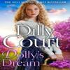 The Dollys Dream by Dilly Court Hardback Book 9780008435684
