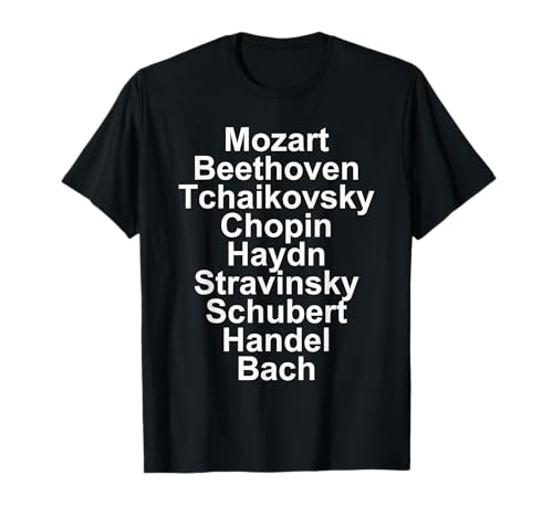 Mozart Beethoven Chopin Classical Music Composers T-Shirt