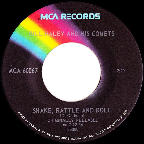 

7-дюймовая пластинка БИЛЛ ХЕЙЛИ И ЕГО КОМЕТЫ Shake Rattle And Roll See You La MCA60067 MCA Records 1973 Канада Рок Б/у