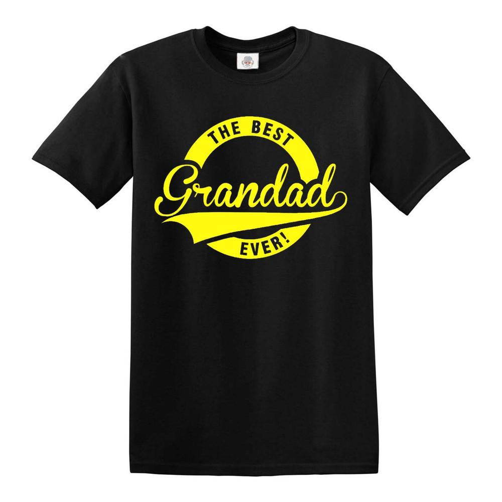 The Best Grandad Ever TShirt Funny Fathers Day Present Dads Gift Mens Top Tee Unisex T-Shirt XXXXL