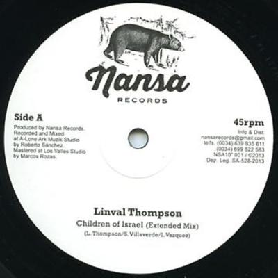 10inch Record LINVAL THOMPSON / PAPPA CRUZ; RANKI - Children Of Israel (Extended Mix) / NSA10001 Nansa 2014 UK Reggae, Ska & Dub