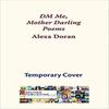 Dm Me Mother Darling by Alexa Doran Paperback Book 9780872333307