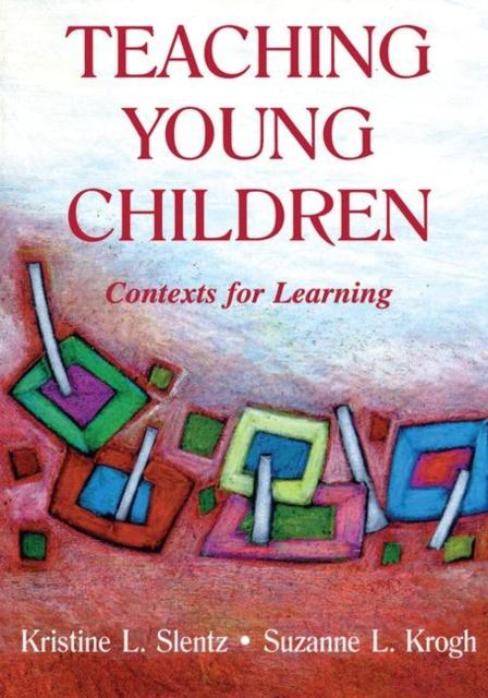 The Teaching Young Children : Contexts for Learning Book