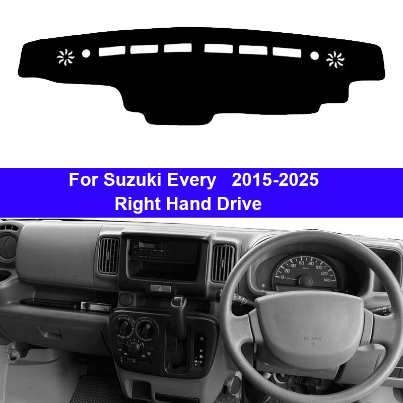 For Suzuki Every 2015-2026 2026 Car Dashboard Sun Shade Cover Instrument Desk Non-slip Dash Board Sun Shade Anti-UV Pad Mat