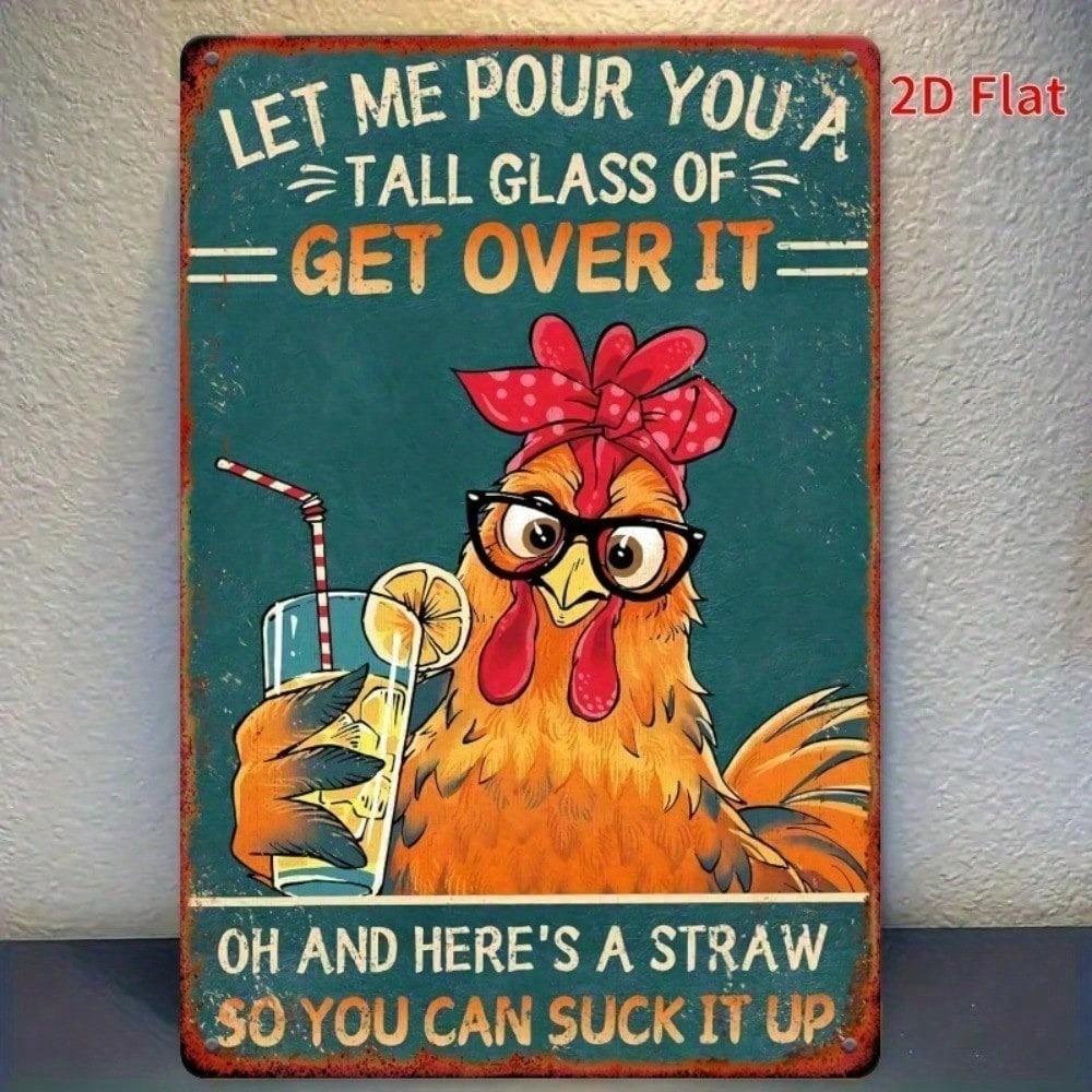 Vintage Chicken Metal Sign Get Over It Funny Farmhouse Kitchen Wall Decor 78x118 Inch 20x30cm
