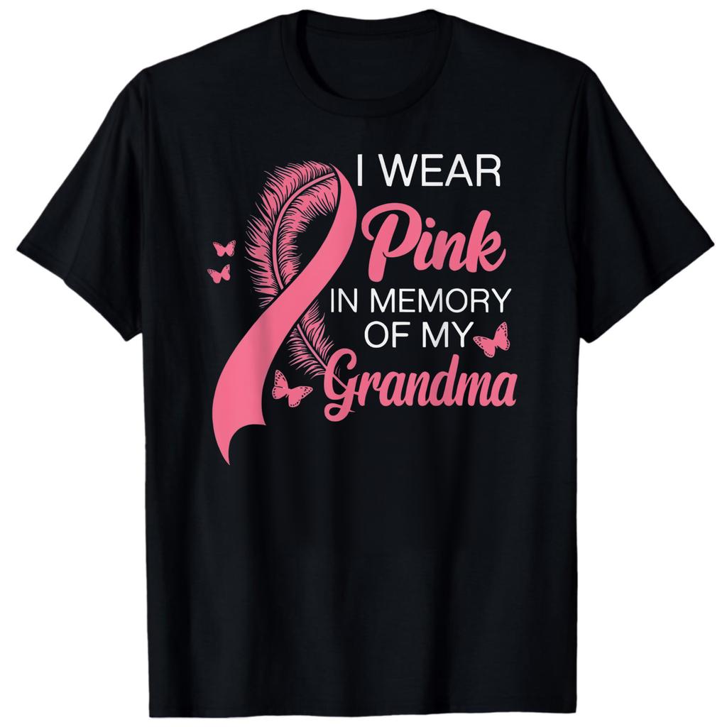 I Wear Pink in Memory of My Grandma Breast BLACK T-Shirt 2307