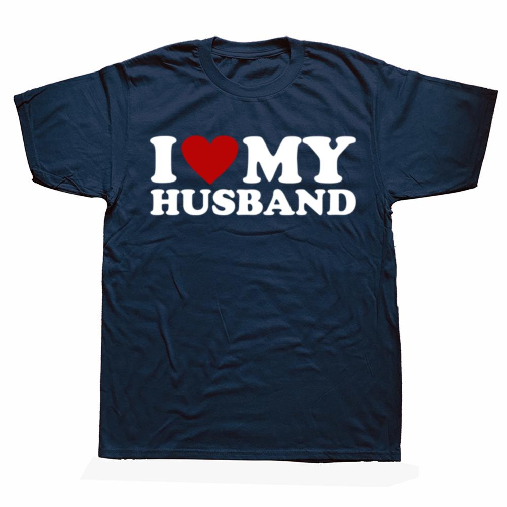 I Love My Husband Funny Red Heart T Shirts Short Sleeve Birthday Gifts Mens Clothing Fashion Casual Loose Oversized T Shirt