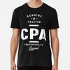 CPA Work Job Title Gift T-Shirt S-5XL Best T-Shirt