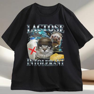 Lactose Intolerant Funny Cat Meme Tshirt Humor Silly Cats Tee Cotton Short Sleeve Round Neck Tshirt Streetwear Loose Clothes