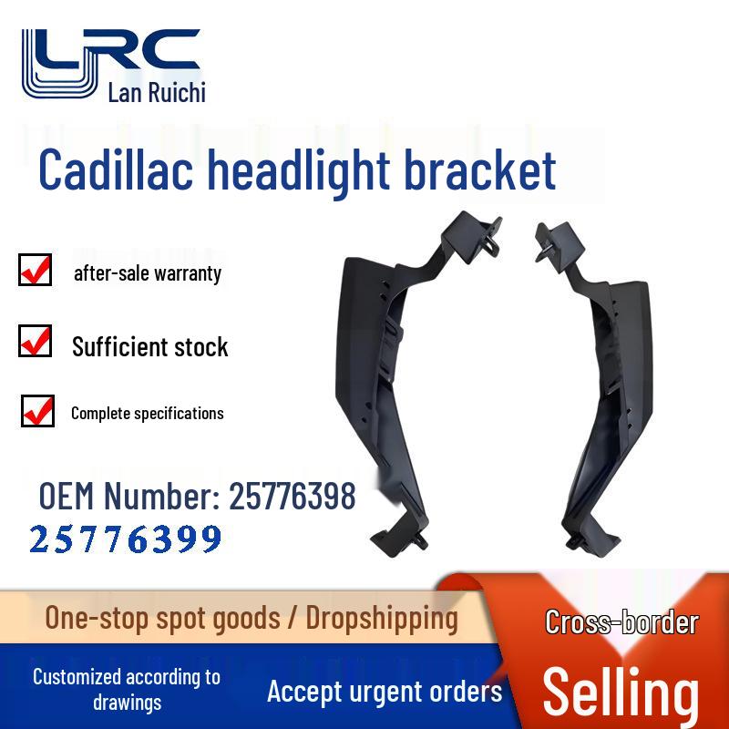 

Cadillac SRX Headlight Bracket 2010-2016 (Part 25776399/25776398) Model 25776398