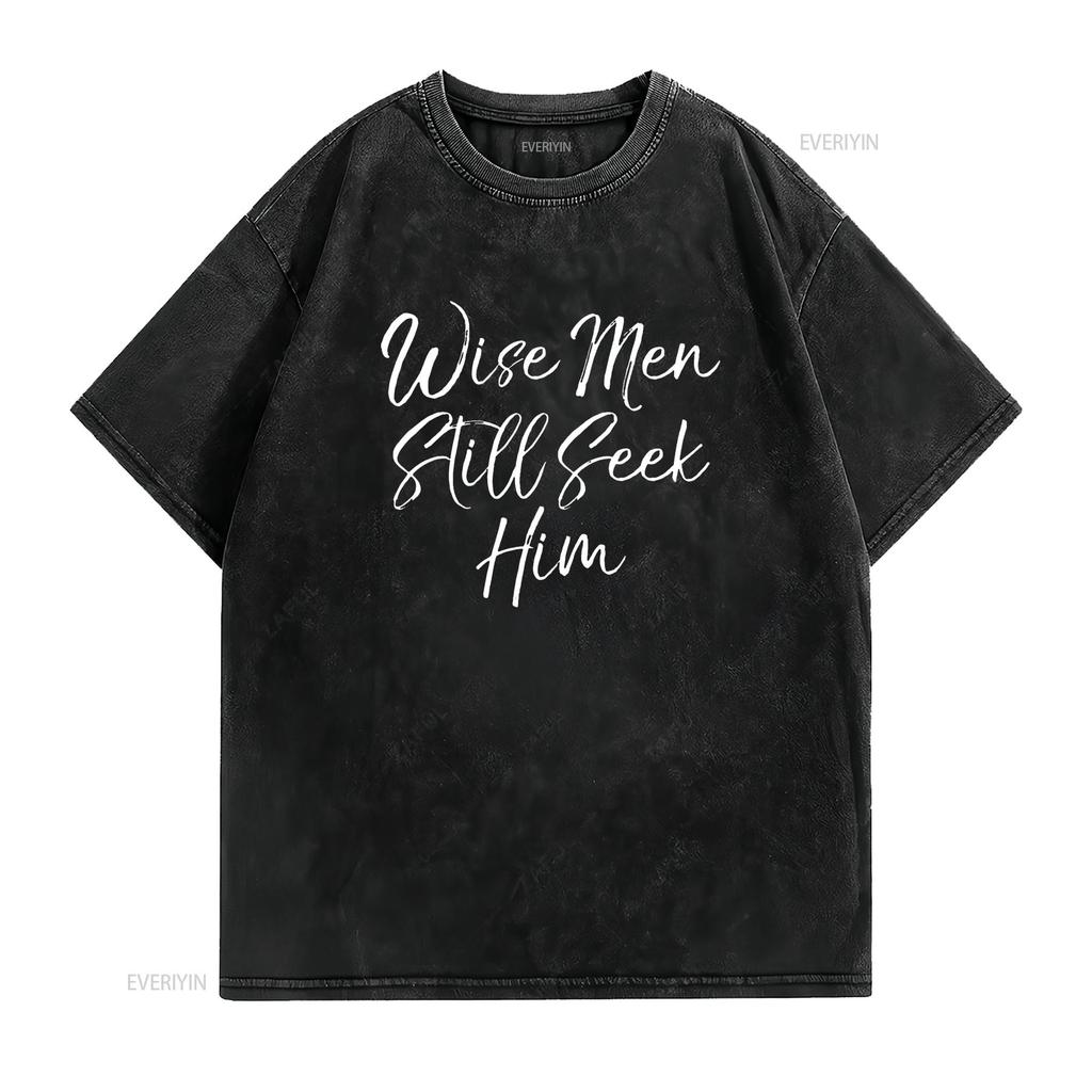 Womens Wise Men Still Seek Him T Shirt Christmas For Black 2XL vintage Washed Comfortable Top For Everyday Wear Soft Slightly
