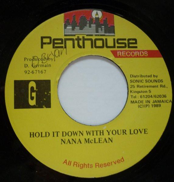 

7-дюймовая пластинка NANA MCLEAN Hold It Down With Your Love NONE Penthouse Recor 1989 Ямайка Регги Ска Даб Б/у