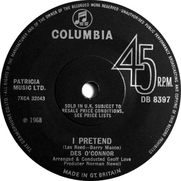 

7inch Record DES O CONNOR - I Pretend DB8397 Columbia 1968 UK Pop Used