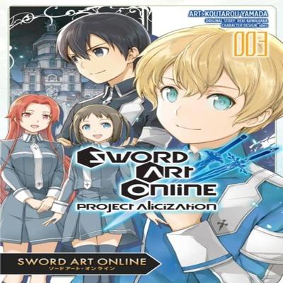 Sword Art Online Project Alicization Vol. 3 Manga by Stephen Paul Paperback Book 9781975318215