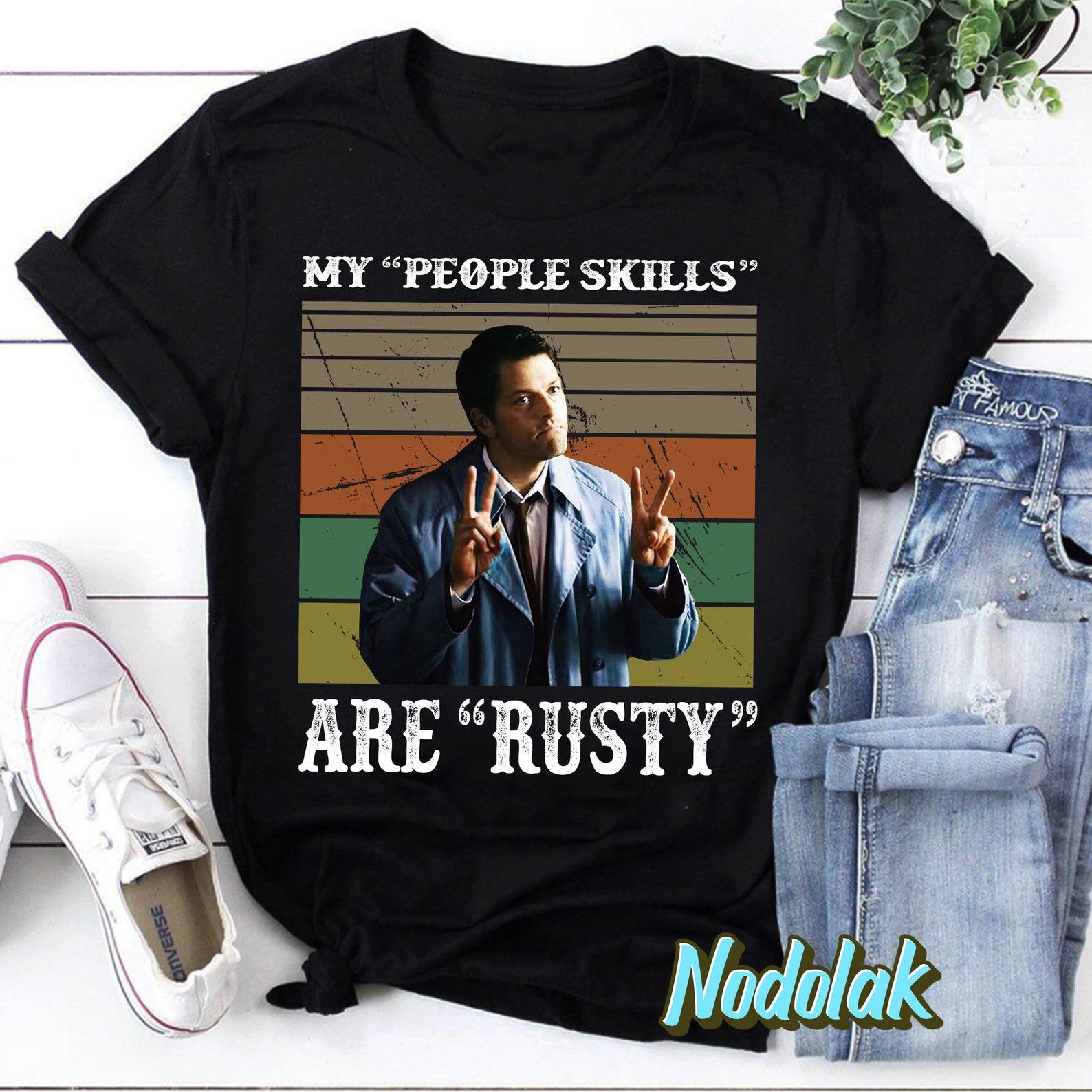 Castiel Supernatural My People Skills Are Rusty Vintage T-Shirt, Supernatural Winchesters Shirt, Winchester Brothers Shirt L