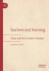 Kniha Teachers and Teaching : Time and the Creative Tension