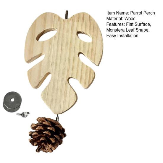 Bird Cage Perch Wood Parrot Platform Stand Monstera Leaf Flat Bird Perch with Pinecone for Cockatiels Conures Greys Chewing Resting Nail Trimming