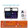 Car Radio Android 17 For Suzuki Swift 2003-2010 Navigation Multimedia Video Player Carplay Auto Head Unit BT Stereo GPS 4G WIFI