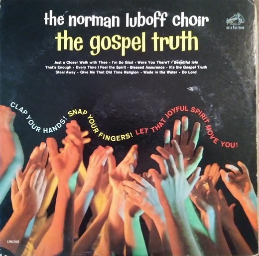 

LP Record NORMAN LUBOFF CHOIR - Gospel Truth LPM2548 RCA 1962 US Jazz Used