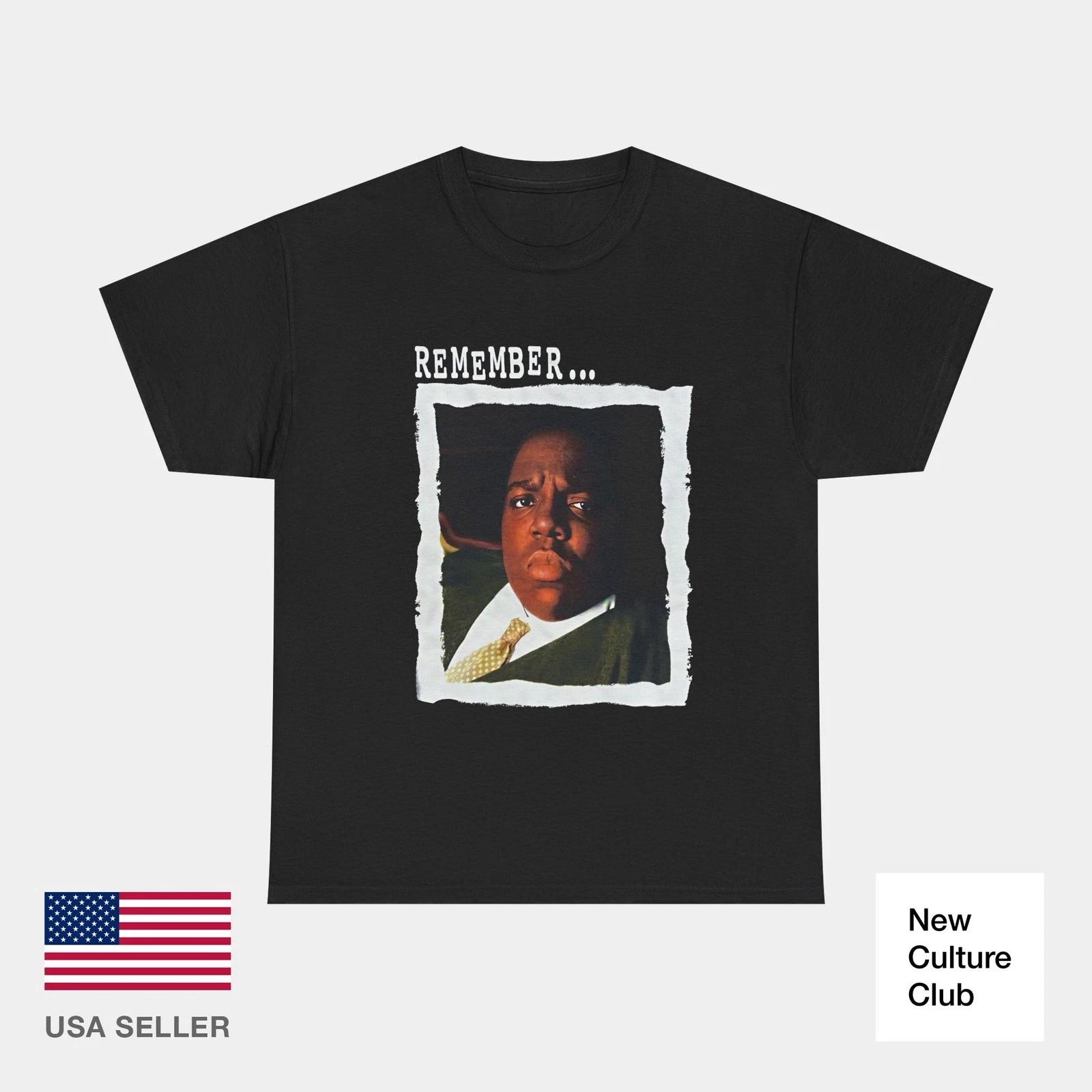 Remember... 90s Classic Hip Hop Rap Biggie Music Classic Tee T-Shirt XXXXL