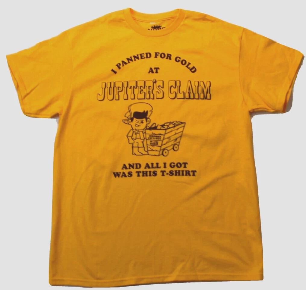 

Nope Movie Mens Jupiter s Claim I Panned For Gold And All I Got Shirt New Small S