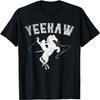 Funny Western Gift Horse Bull Riding Rodeo Yeehaw Cowboy T-Shirt