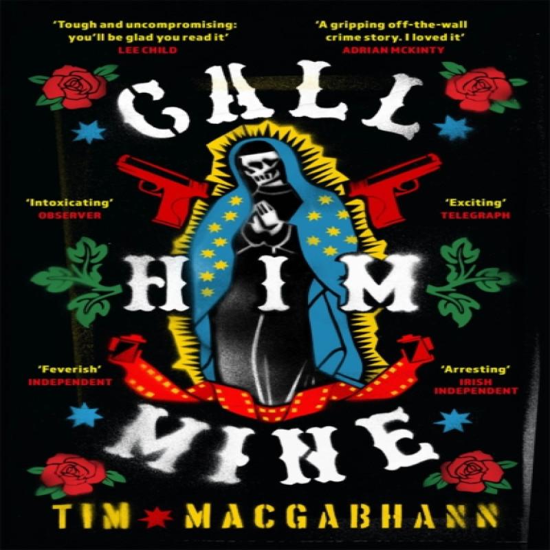 Call Him Mine by Tim MacGabhann Paperback Book 9781474610469