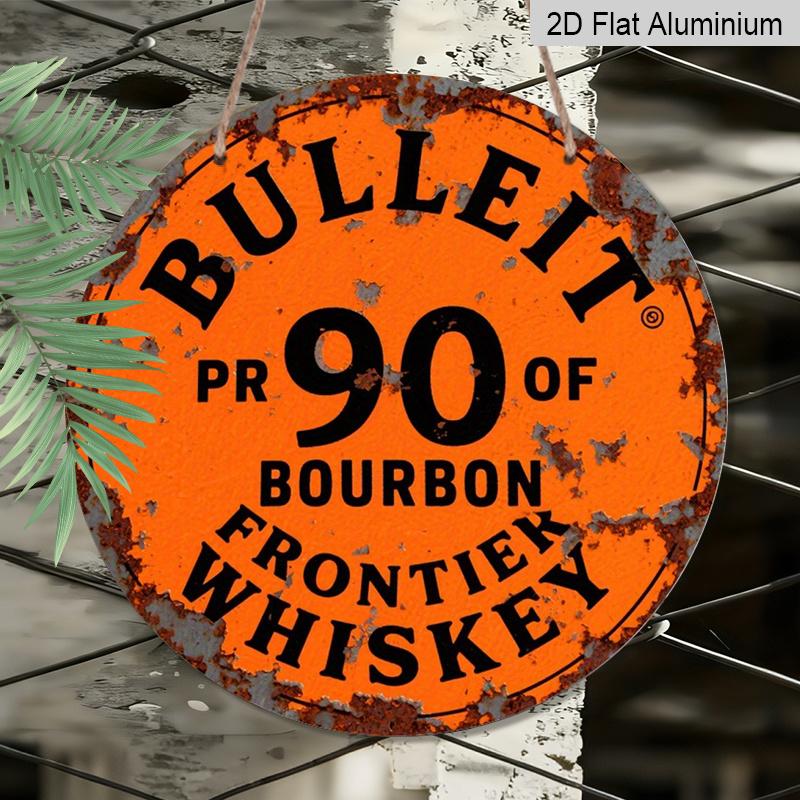 2D Flat - 1pc of Vintage Bulleit Bourbon Sign - Durable Aluminum Sign And Home Decor, Pre-Drilled, Weatherproof, No Electricity Needed, Perfect for