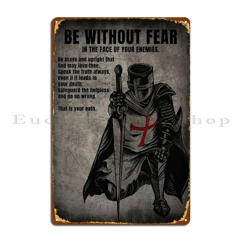 Be Without Fear Dark Metal Sign Pub Wall Pub Designer Cave Bar Tin Sign Poster 20x30cm(7.8x11.8inch)