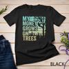 Arboriste Grimpeur d'Arbres Vintage Mon Argent Pousse sur les Arbres T-shirt