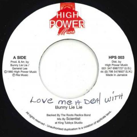 7inch Record BUNNY LIE LIE / SCIENTIST - Love Me A Deal With / King Tubbys S HPS002 High Power 1980 UK Reggae, Ska & Dub Used