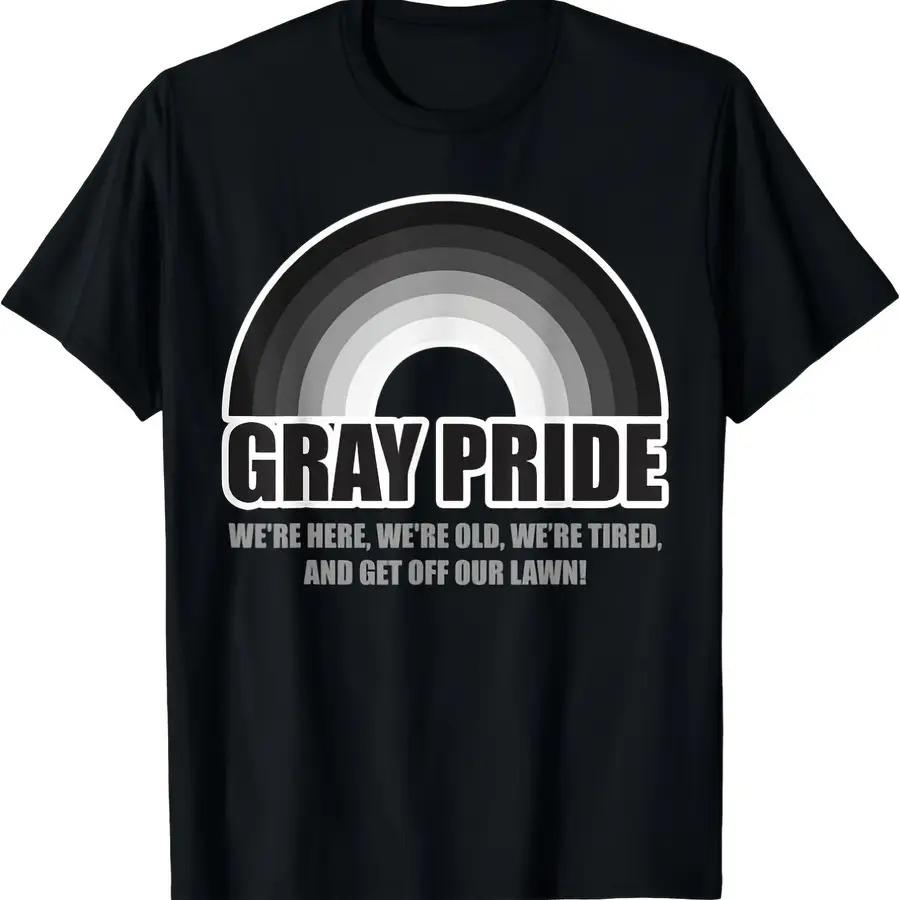 

Gray Pride We Re Here We Re Old And Get Off Our Lawn Tshirt Store Same Style for Men And Women 2025 Summer Shortsleeved Print... 5XL різнокольоровий