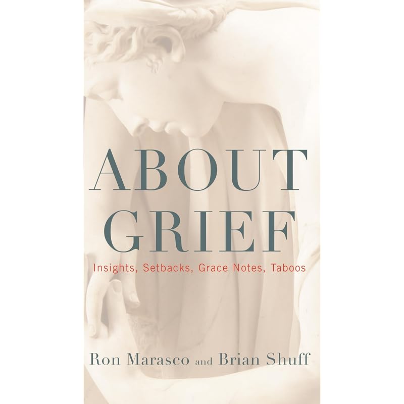 About Grief About Grief Is a Refreshingly Downtoearth Book About