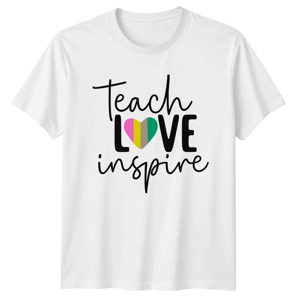Teach Love Inspire Unisexs TShirt Teacher Appreciation Gift For Her S