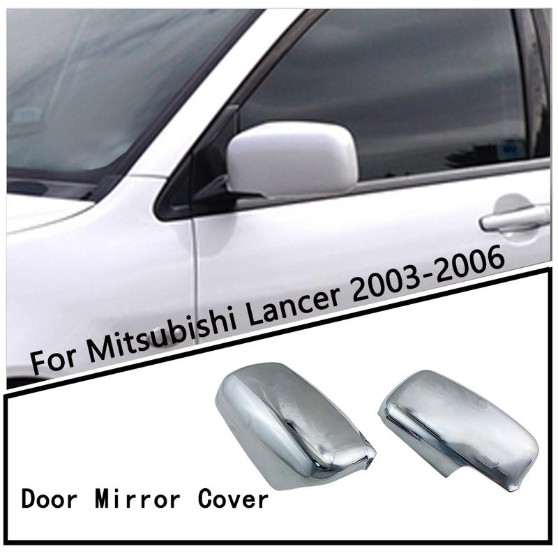 For Mitsubishi Lancer 2003 2004 2005 2006 Electroplate Door Mirror Covers Tools Car Accessories Silver Car Rearview Stickers