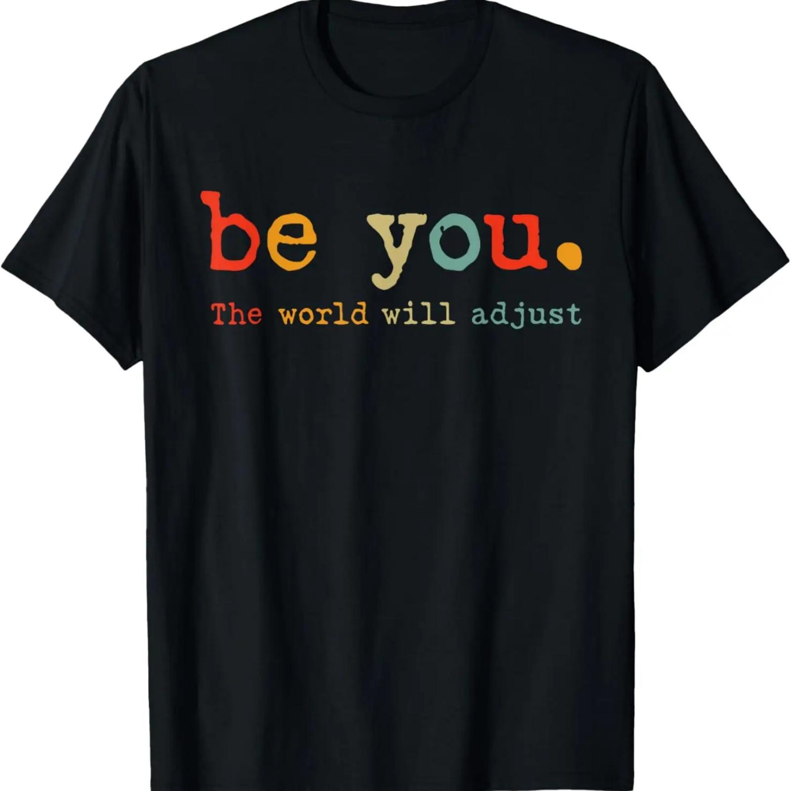 

Vintage Be You The World Will Adjust T-Shirt XXXXXL чёрный