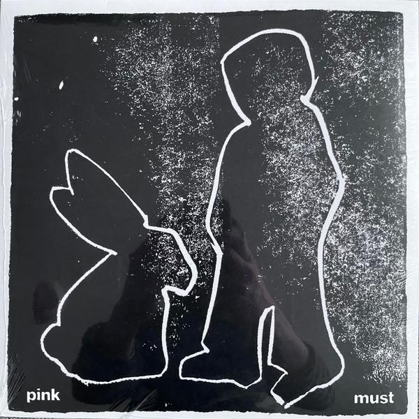 

LP Record PINK MUST Pink Must Pink Vinyl FTL006 15 LOVE 2025 Europe Rock