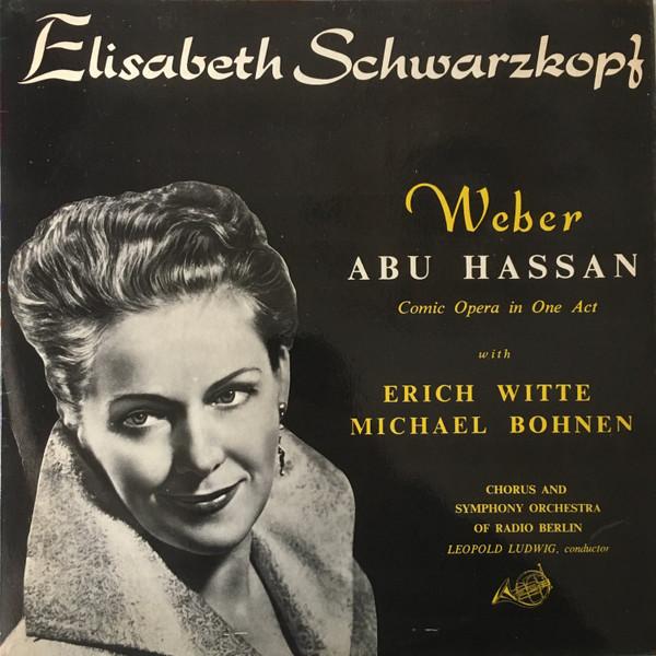 

LP Record ELISABETH SCHWARZKOPF, ERICH WITTE, - Webecomic Opera Abu Hassan FDY2065 SAGA 1963 UK Classical Used