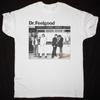 DR FEELGOOD MALPRACTICE Cotton White Unisex All Size Shirt